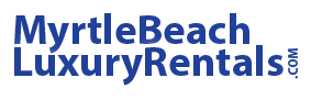 Myrtle Beach Luxury Rentals